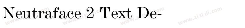 Neutraface 2 Text De字体转换